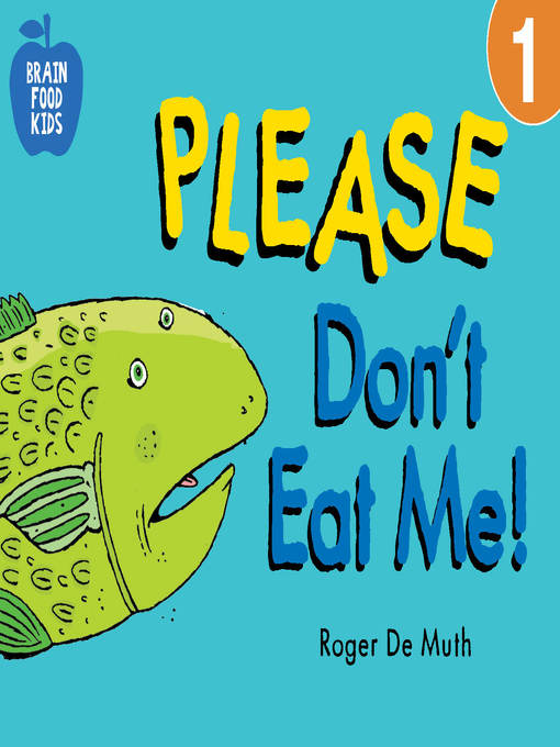 Title details for Please Don't Eat Me by Harriet Ziefert - Wait list